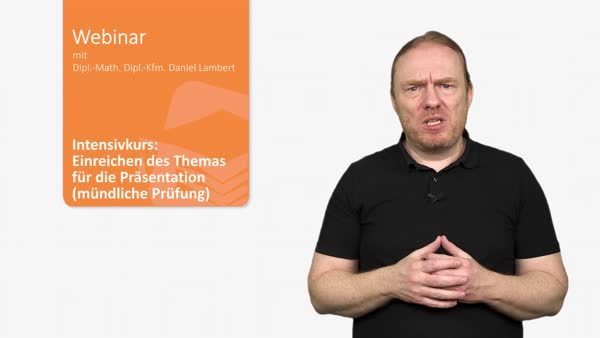 Intensivkurs: Einreichen des Themas für die Präsentation (mündliche Prüfung)