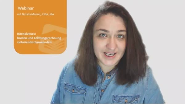 Intensivkurs: Kosten- und Leistungsrechnung zielorientiert anwenden